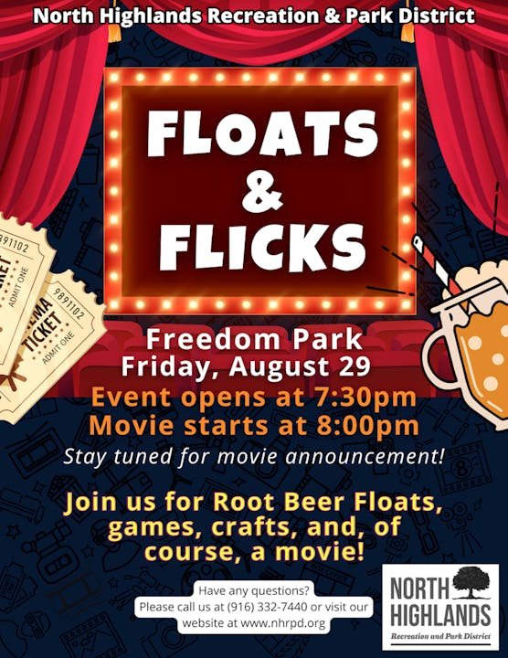 Event poster for "Floats & Flicks" at Freedom Park, August 29. Opens 7:30 PM, movie starts 8:00 PM. Includes root beer floats.