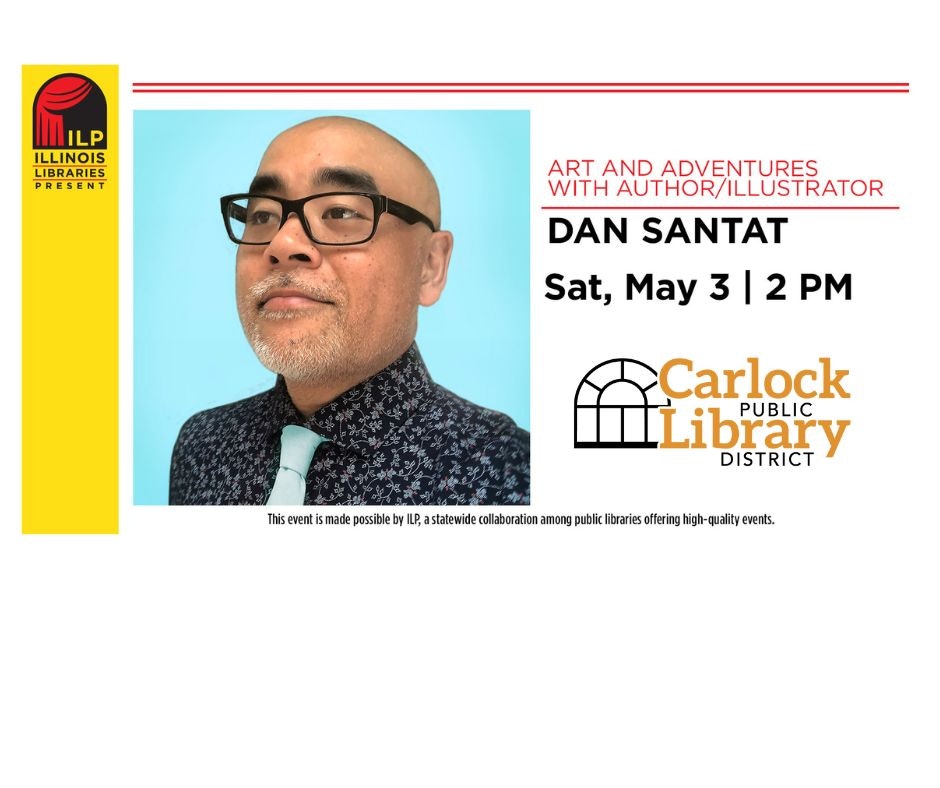 Event poster for an art and adventure talk by an author/illustrator at Carlock Public Library, on Sat, May 3 at 2 PM.