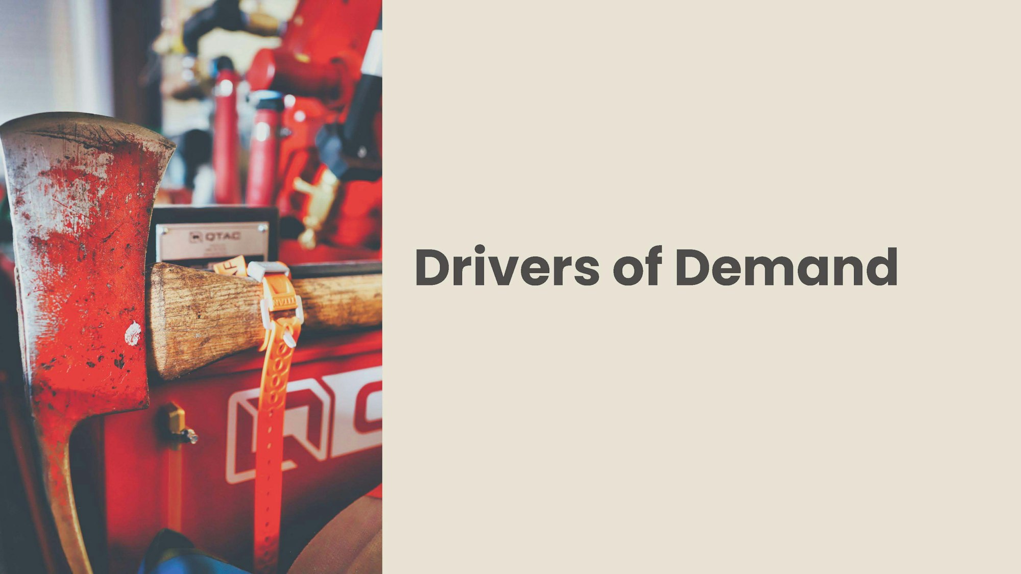 A red axe with "Drivers of Demand" text on a beige background.