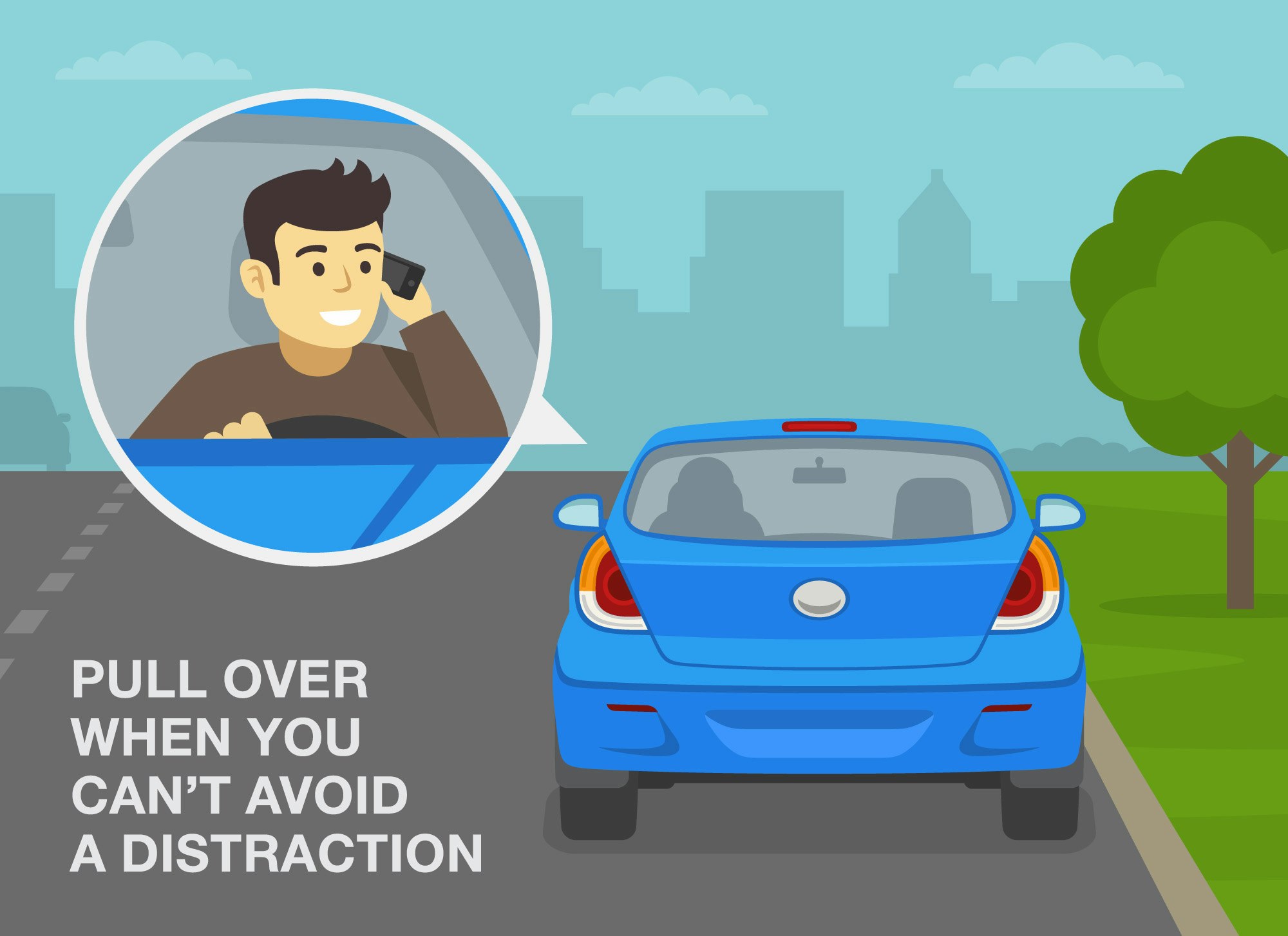 Illustration of a car pulled over, driver talking on phone, with safety message about avoiding distractions.