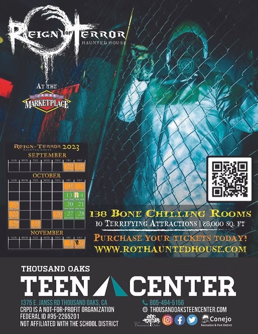 Reign of Terror Haunted House poster with dates, 138 rooms, 10 attractions, website, QR code, and Thousand Oaks Teen Center info.