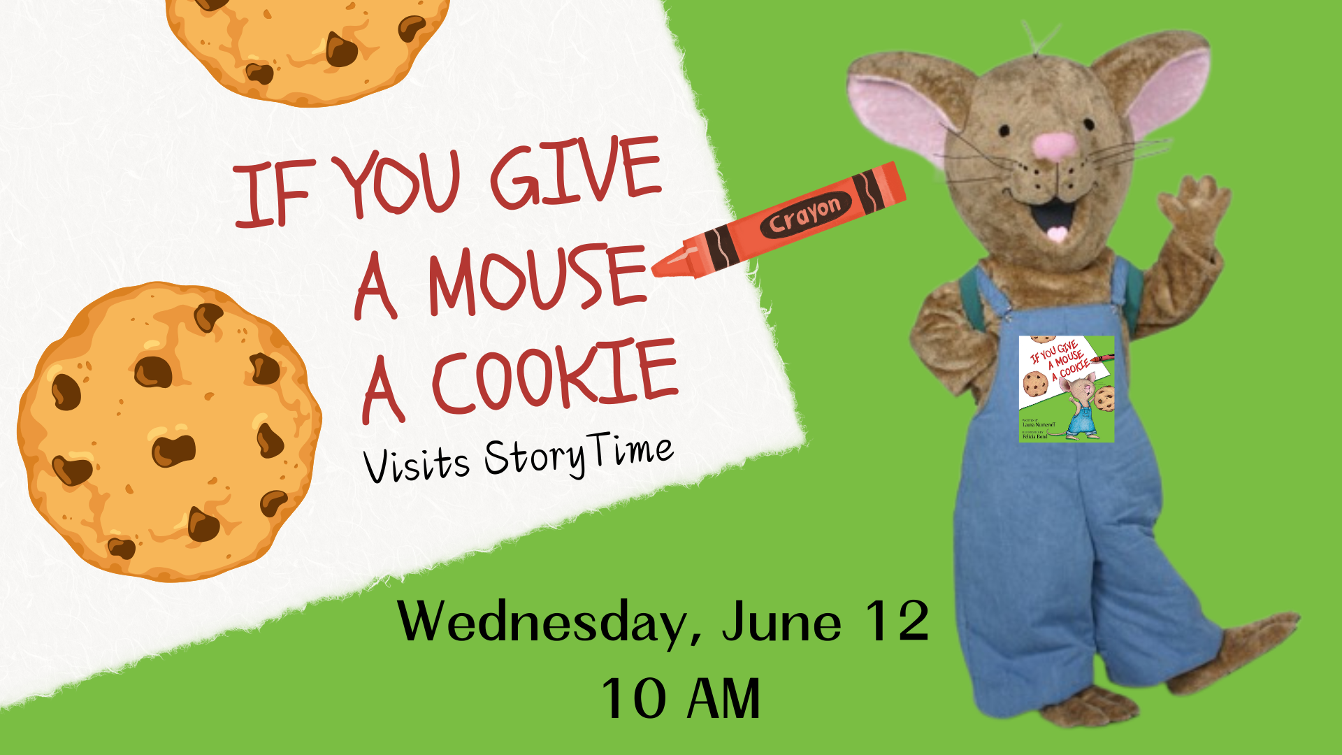 A promotional image featuring a person in a mouse costume for "If You Give a Mouse a Cookie" event.