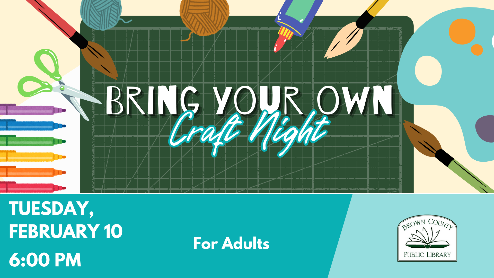 Join Brown County Public Library for "Bring Your Own Craft Night" on February 10 at 6:00 PM for adults!