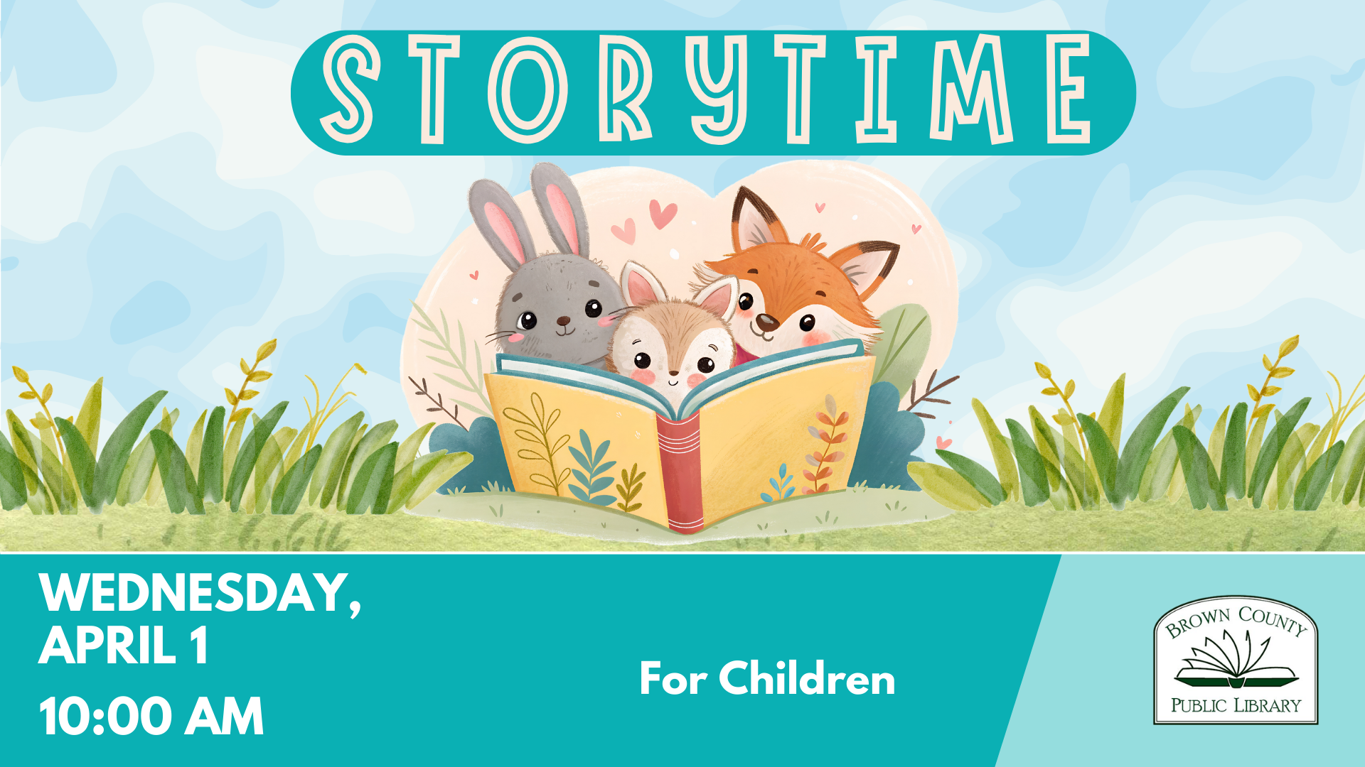 Event announcement for children's storytime at Brown County Public Library, Wednesday, April 1, at 10:00 AM.