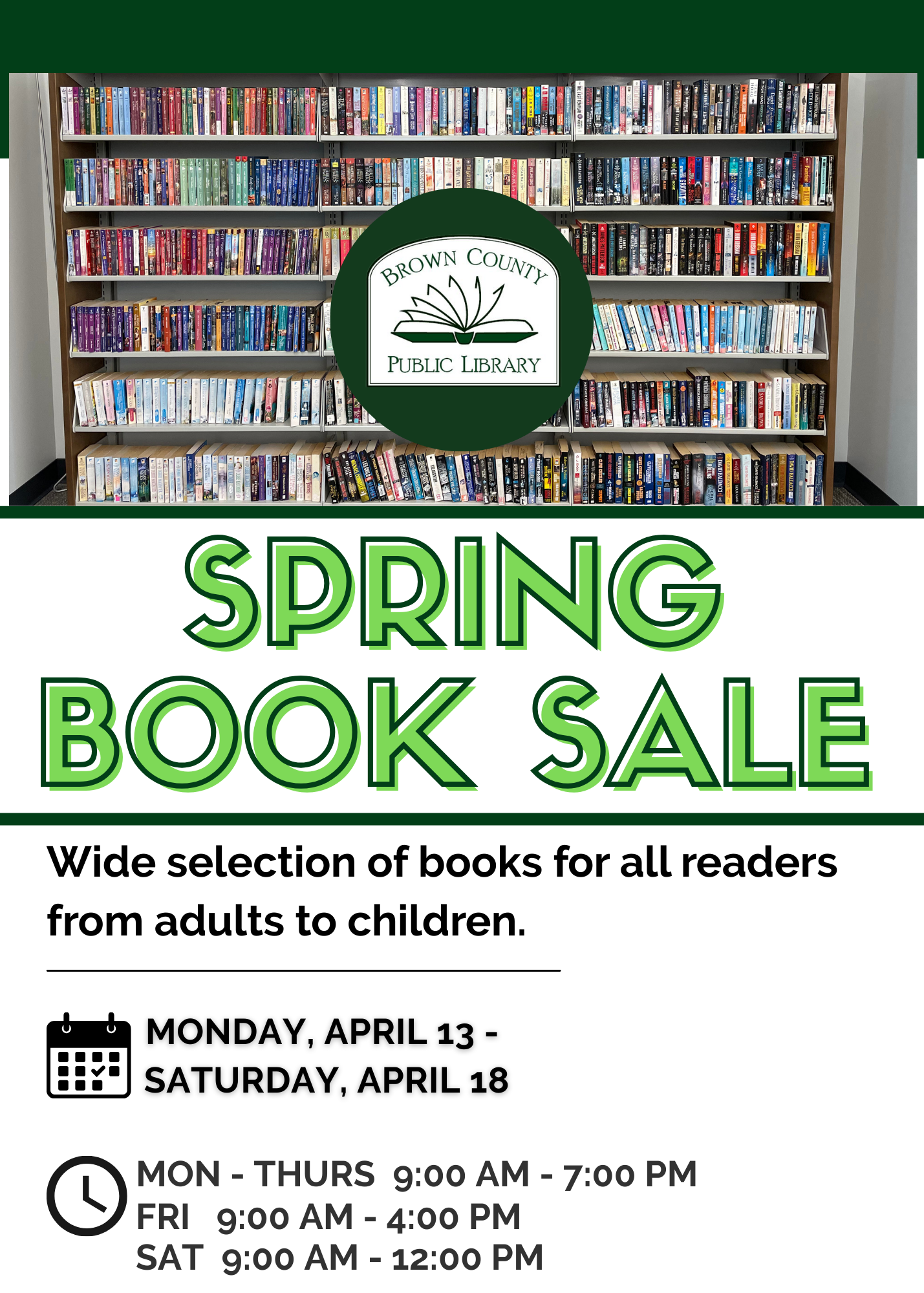 Spring Book Sale at Brown County Public Library from April 13 to 18. Various books for all ages. Hours included.