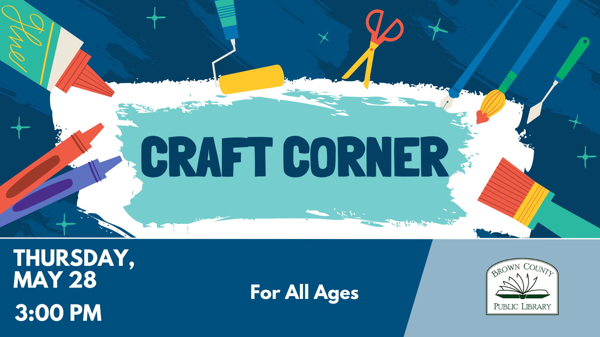 Craft Corner event at Brown County Public Library on May 28 at 3:00 PM, open to all ages.