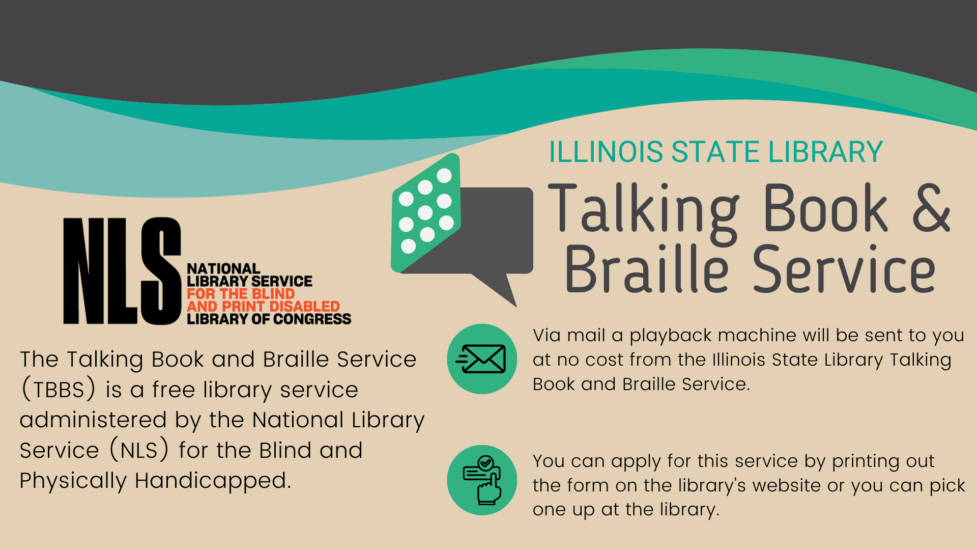 An informational graphic about the Illinois State Library Talking Book & Braille Service, a free service for the blind and print disabled.