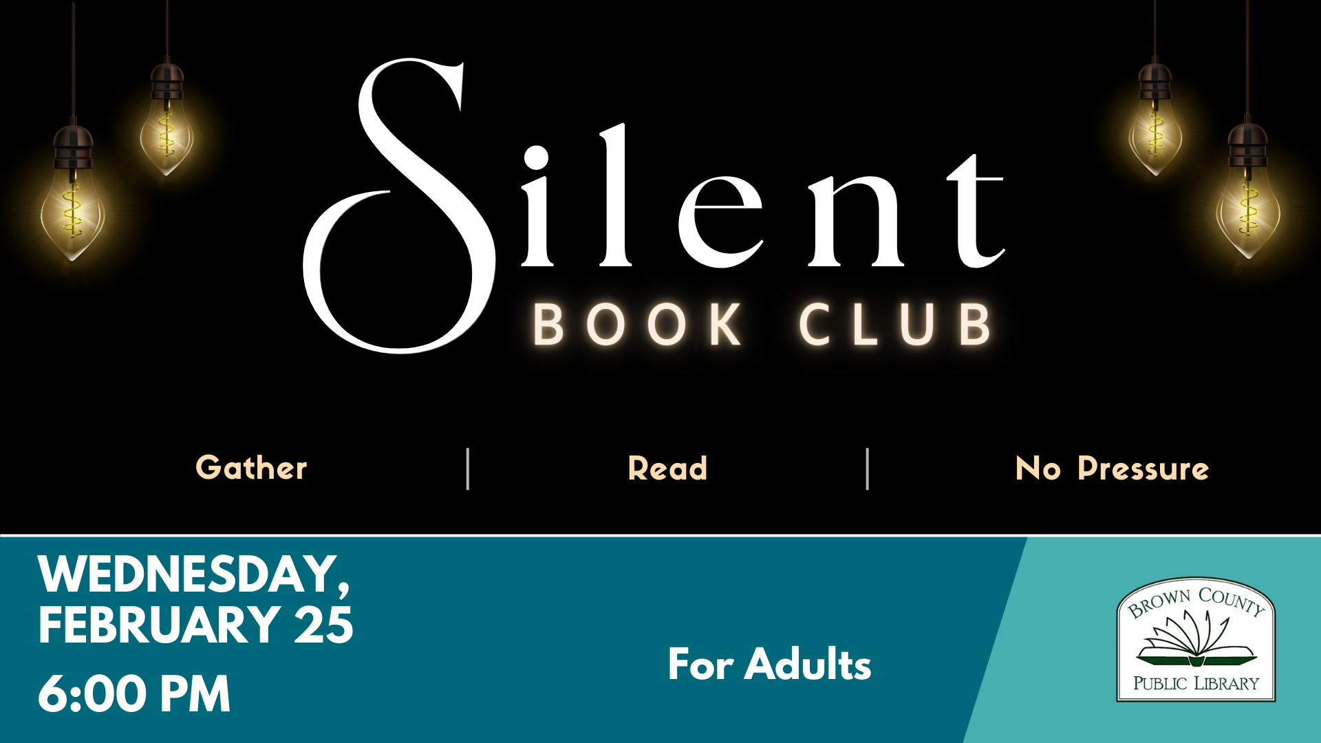 An invitation to a Silent Book Club for adults at Brown County Public Library on February 25 at 6:00 PM.