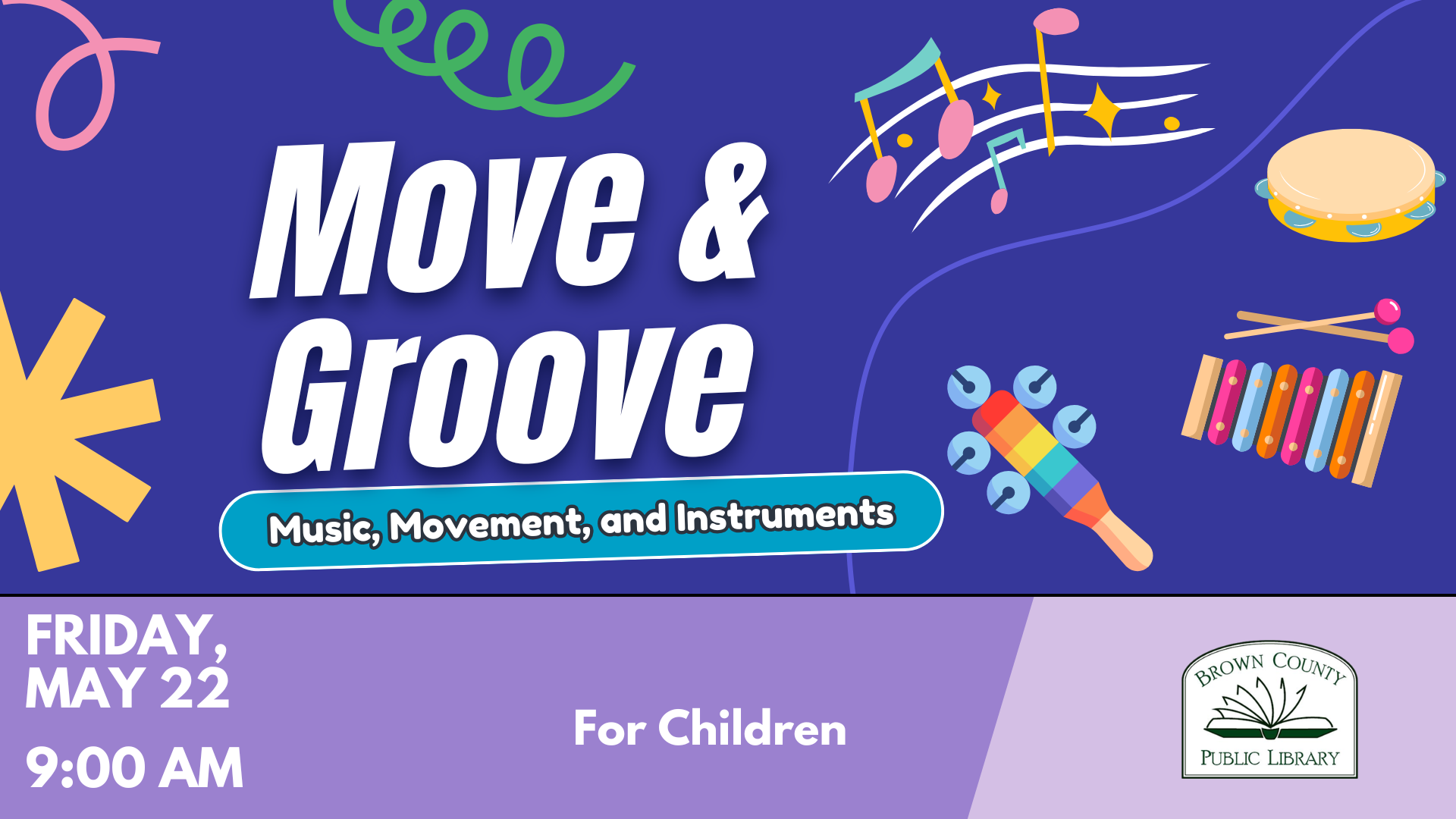 Event for children titled "Move & Groove" featuring music, movement, and instruments on May 22 at 9:00 AM at Brown County Public Library.