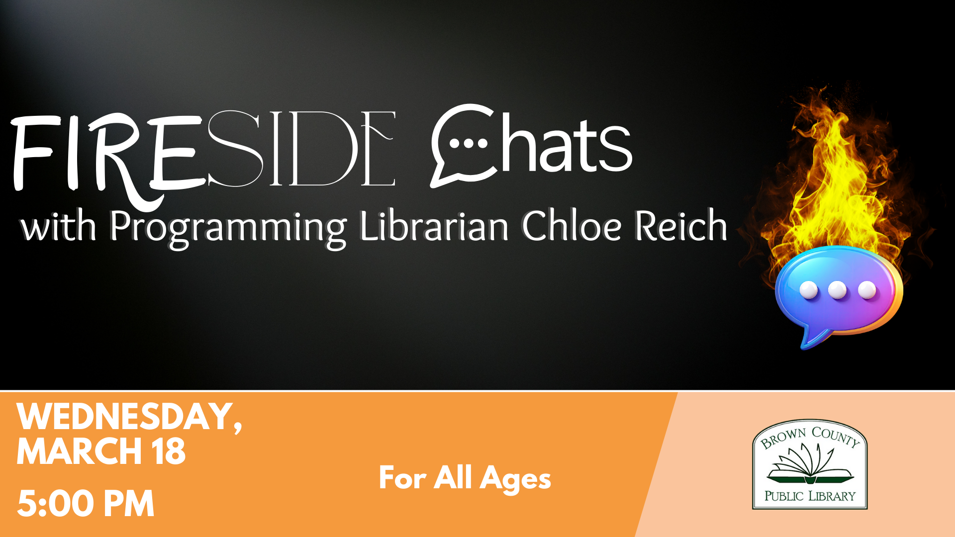 Image promotes a "Fireside Chats" event with Programming Librarian Chloe Reich on March 18 at 5:00 PM, suitable for all ages.