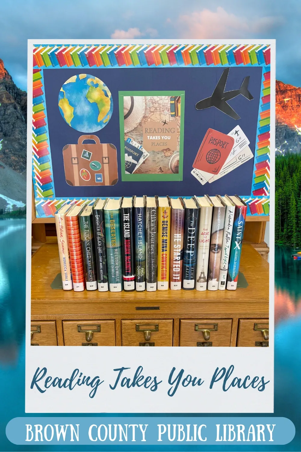 Photo: "Reading Takes you places" Book Display