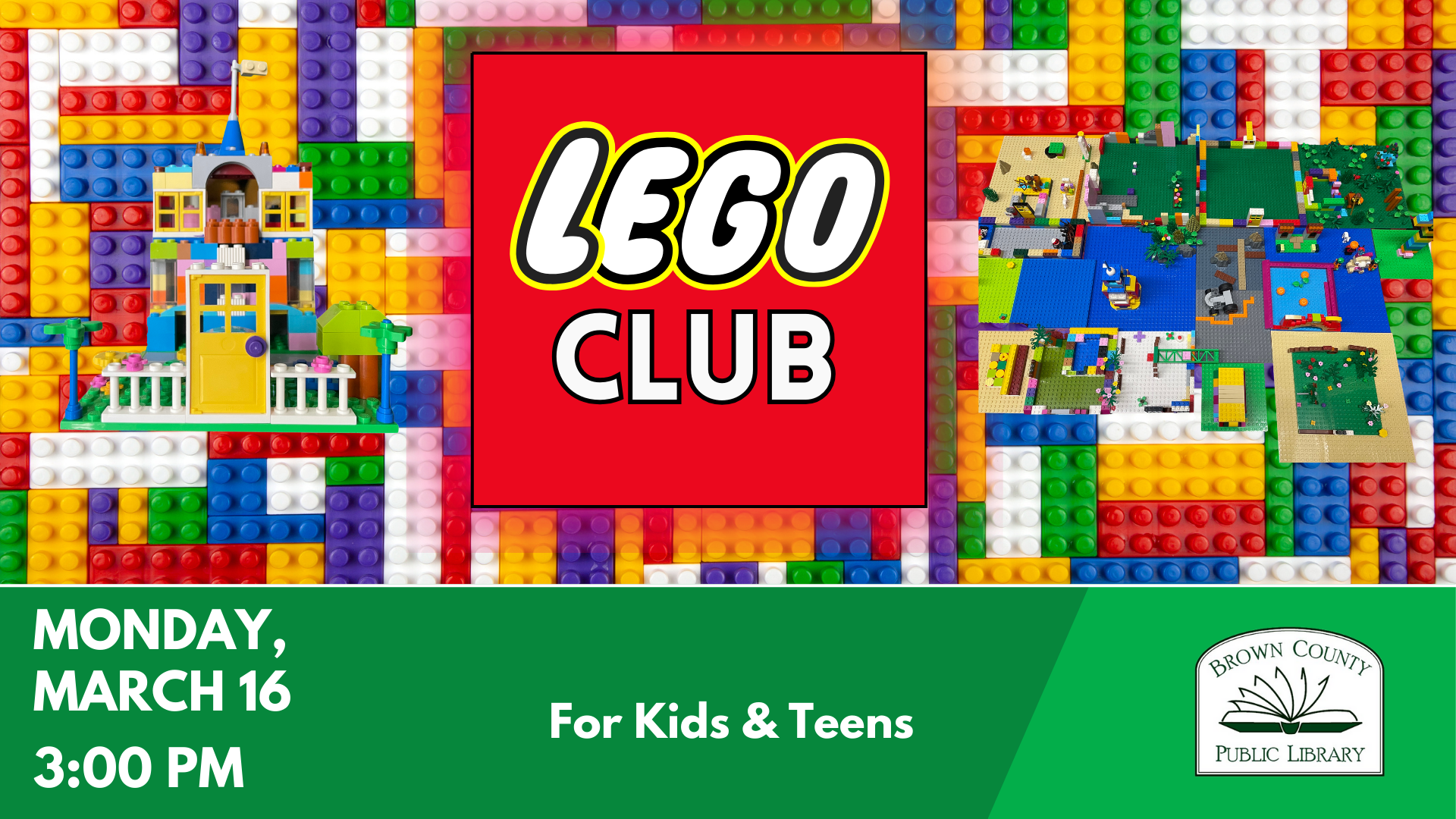Promotional image for a LEGO Club event at Brown County Public Library for kids and teens on March 16 at 3 PM.