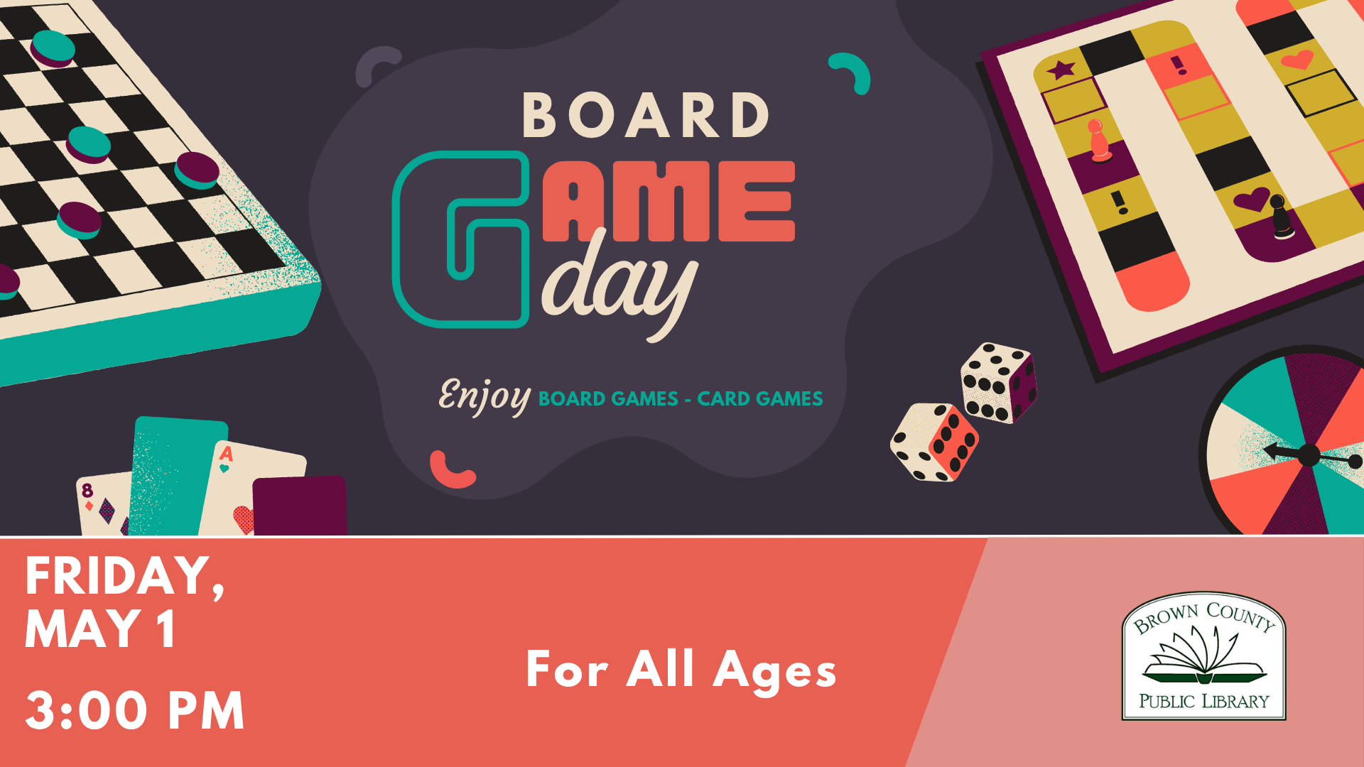 Event poster for a Board Game Day at Brown County Public Library on May 1 at 3:00 PM, suitable for all ages.
