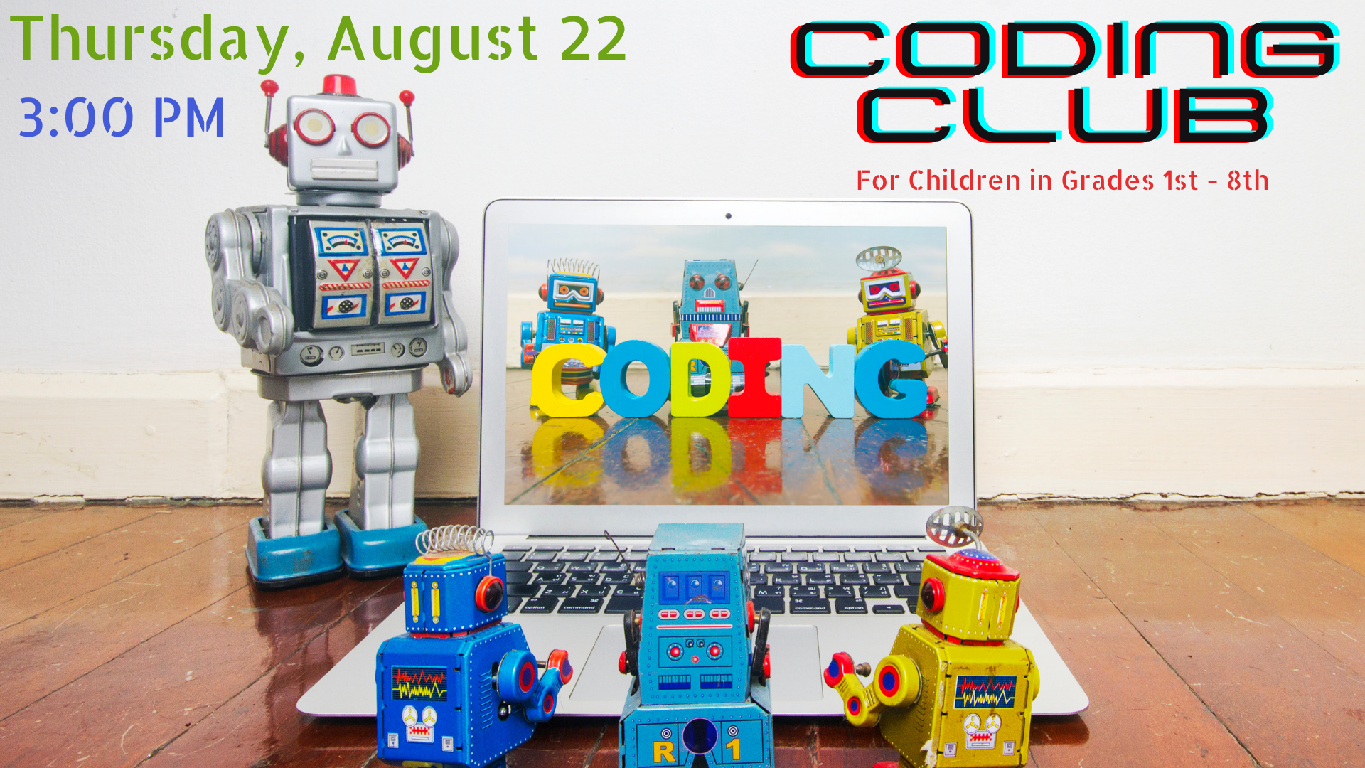 Toy robots on a laptop keyboard with "CODING CLUB" text overlying, promoting a children's coding event.