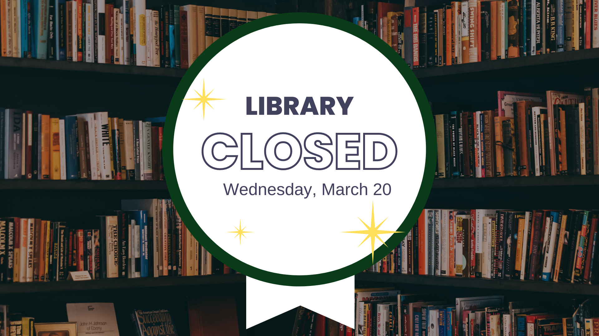 Library Closed - Brown County Public Library