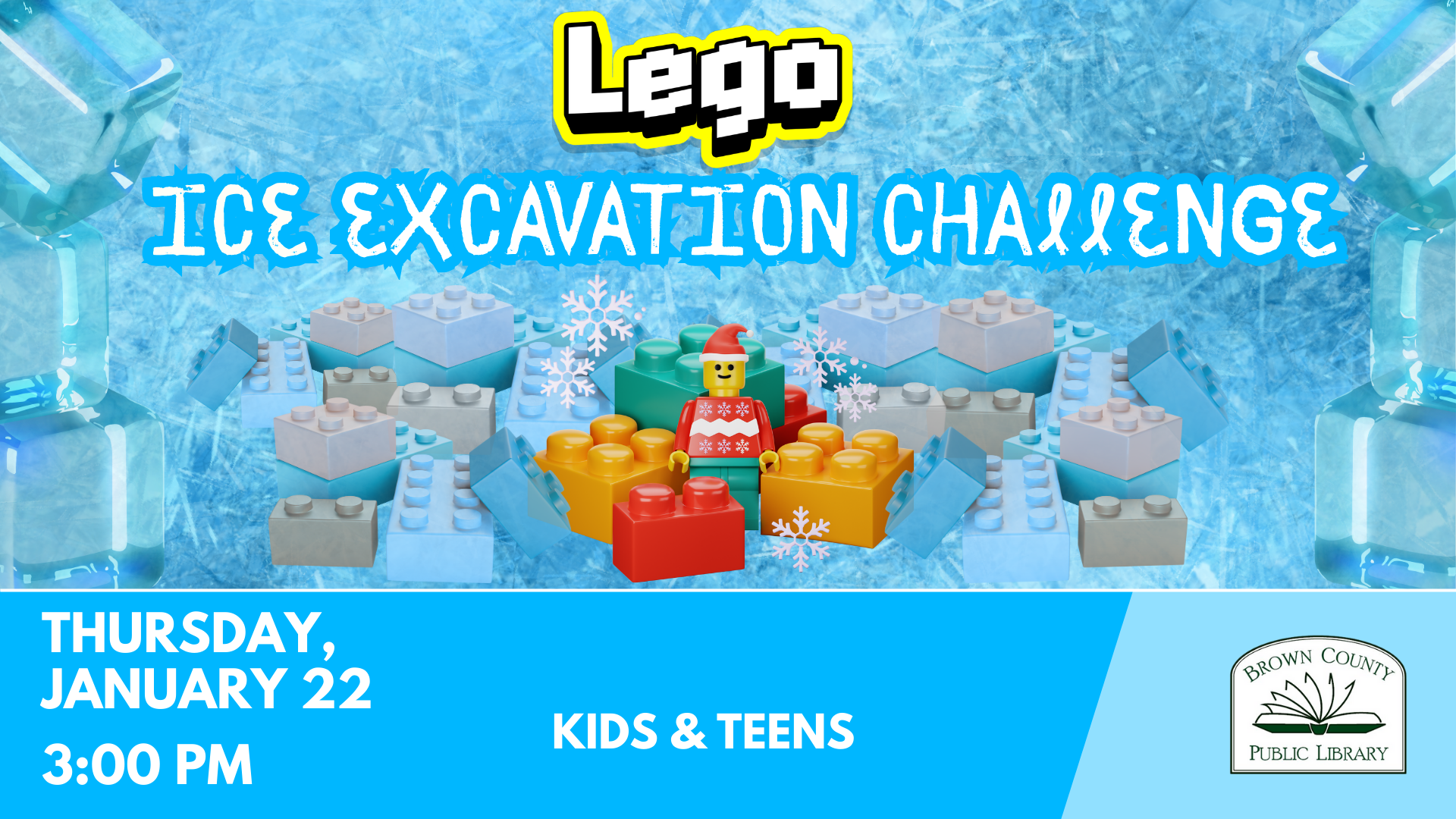The image promotes a Lego Ice Excavation Challenge at Brown County Public Library for kids and teens on January 22 at 3 PM.