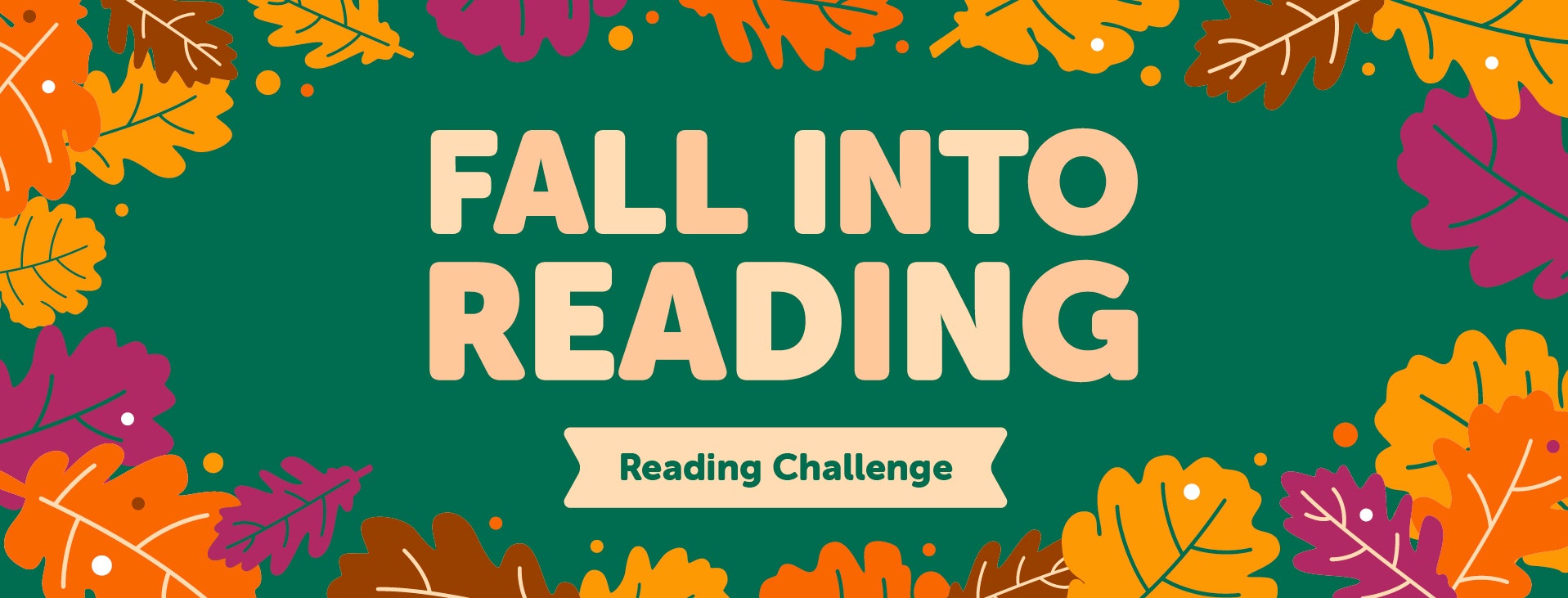 "Fall Into Reading" banner with autumn leaves design, promoting a Reading Challenge.