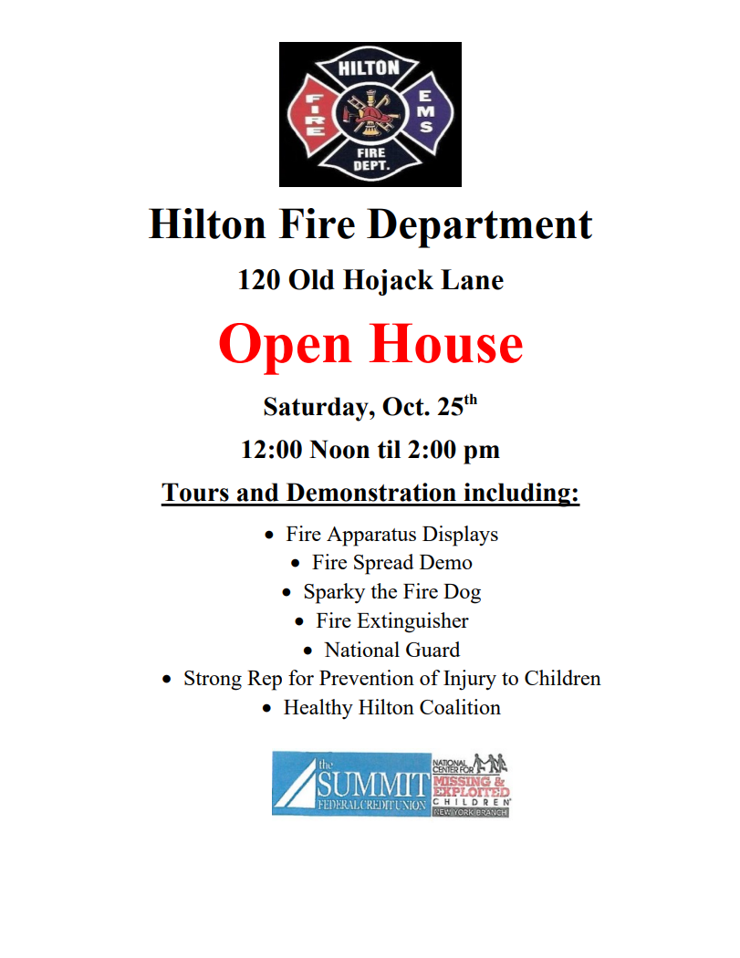 Hilton Fire Dept. Open House, Oct 25th, noon-2pm. Features displays, demos, Sparky the Fire Dog, National Guard, and more.