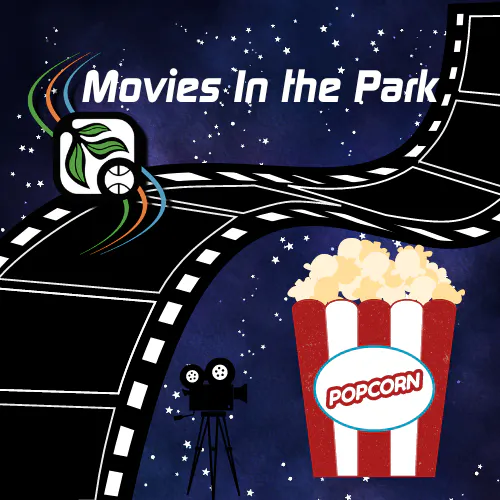 The image promotes "Movies In the Park" with a film strip, popcorn, and a camera, suggesting outdoor movie events.
