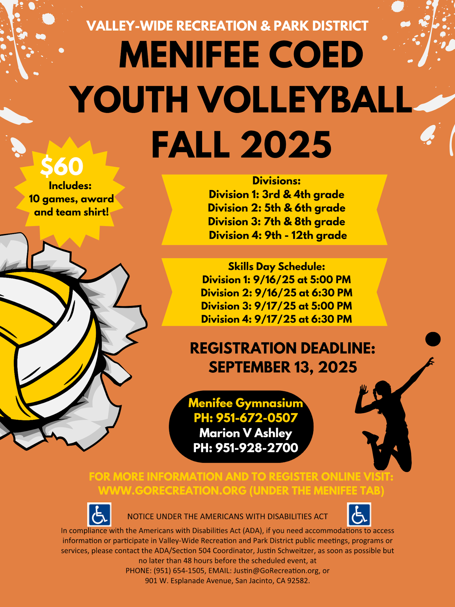 Youth volleyball event in Menifee for Fall 2025. $60 fee, includes games and shirt. Registration by September 13. Details at gorecreation.org.