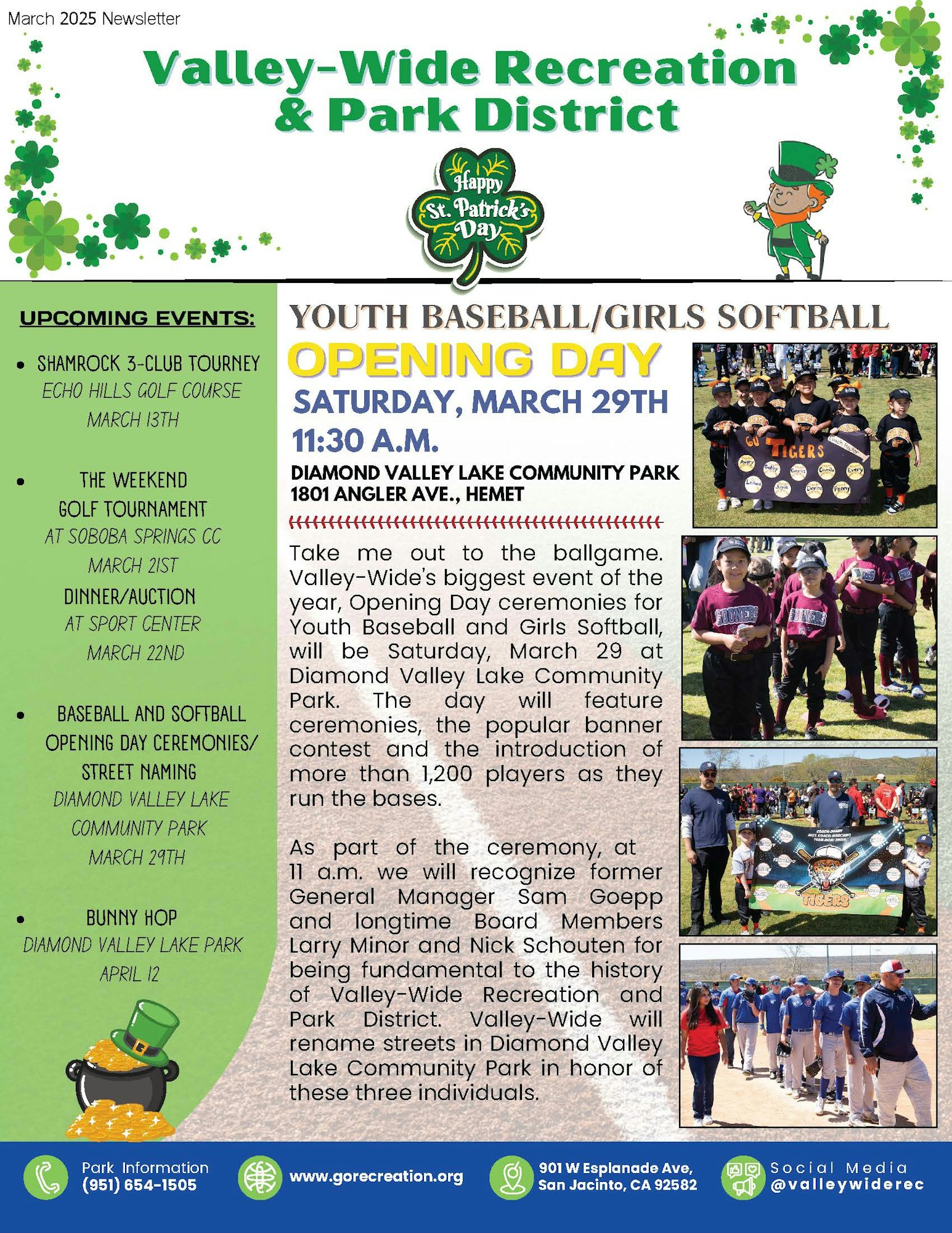 Valley-Wide Recreation announces baseball/softball opening day on March 29, with events and park information included.