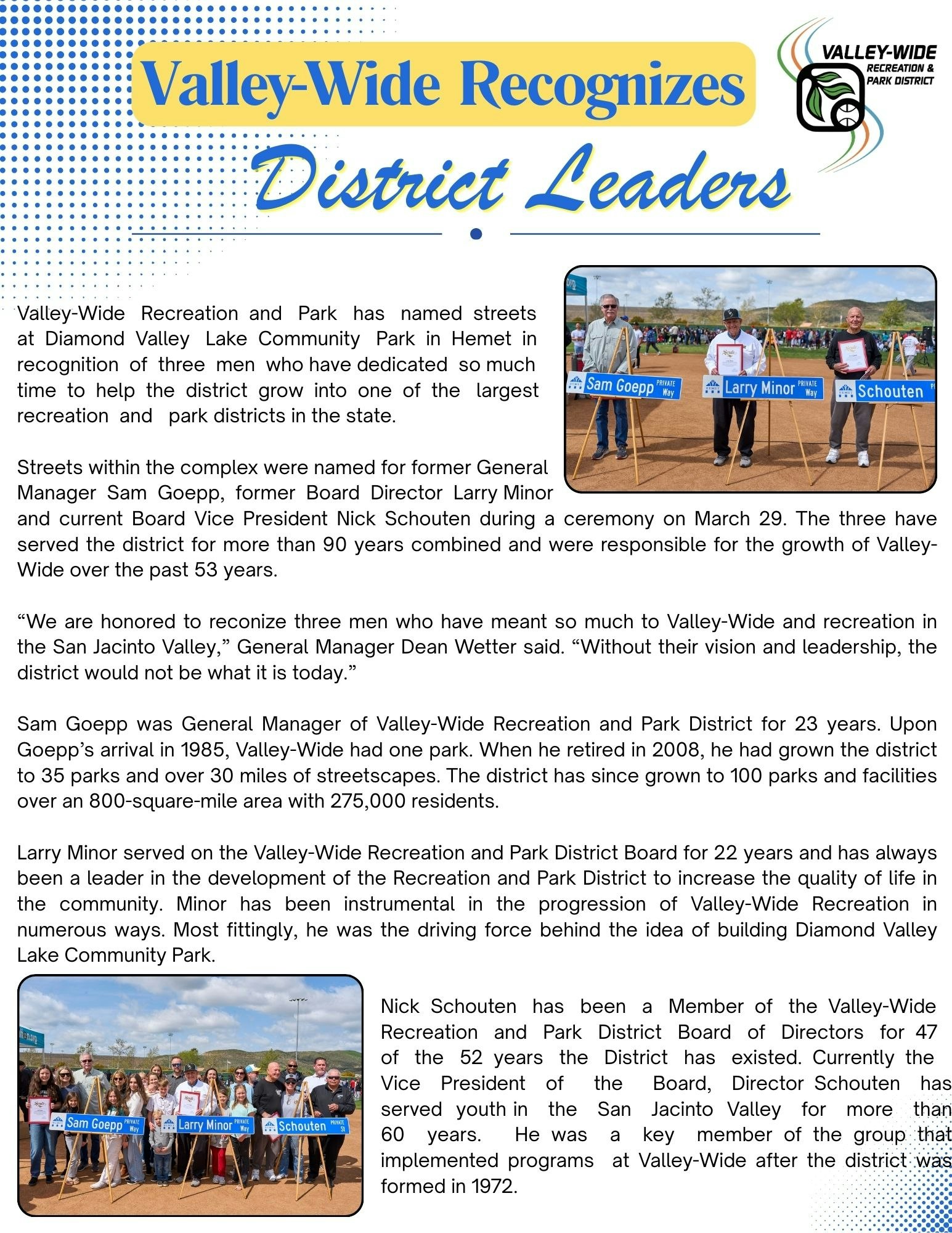 Valley-Wide Recreation honors three leaders by naming streets after them at Diamond Valley Lake Community Park for their service.