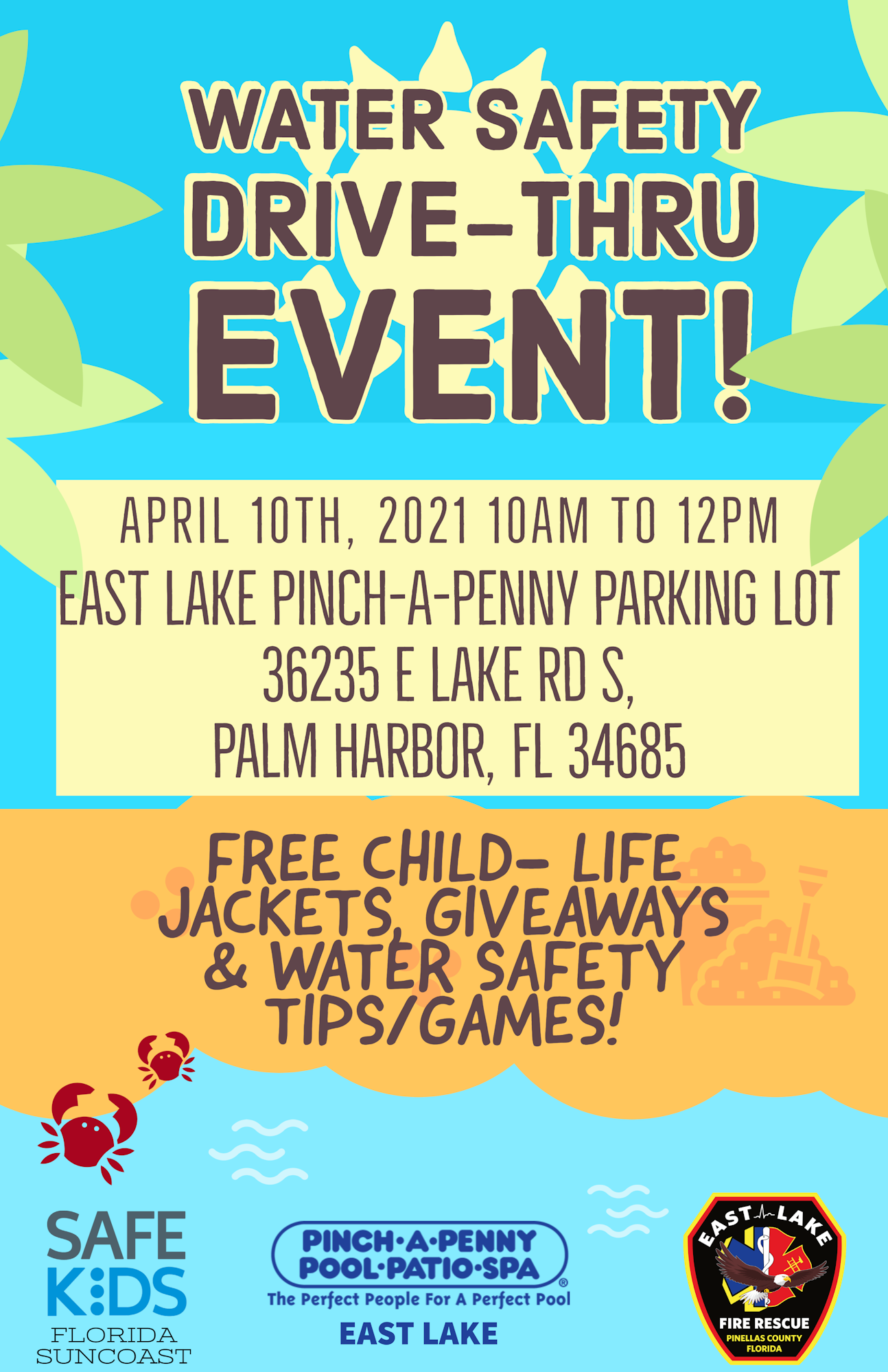 Event promoting water safety on April 10, 2021, at East Lake Pinch-A-Penny, offering free life jackets and safety tips.