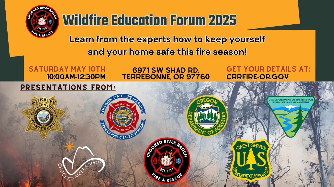 Wildfire Education Forum 2025 on May 10th, 10AM-12:30PM, Terrebonne, OR. Safety tips and presentations from fire agencies.