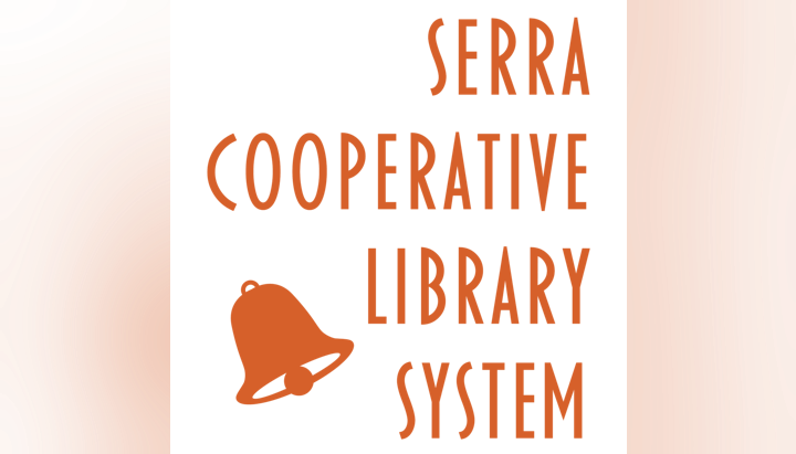 Orange text "SERRA COOPERATIVE LIBRARY SYSTEM" with a bell icon.
