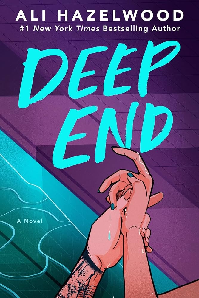 The image features the book cover for "Deep End" by Ali Hazelwood, depicting intertwined hands with a vibrant, colorful background.