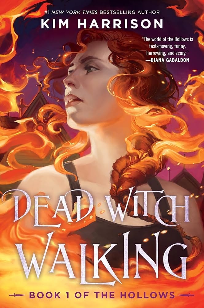 The image features the book cover of "Dead Witch Walking" by Kim Harrison, showcasing a fiery-haired woman surrounded by flames.