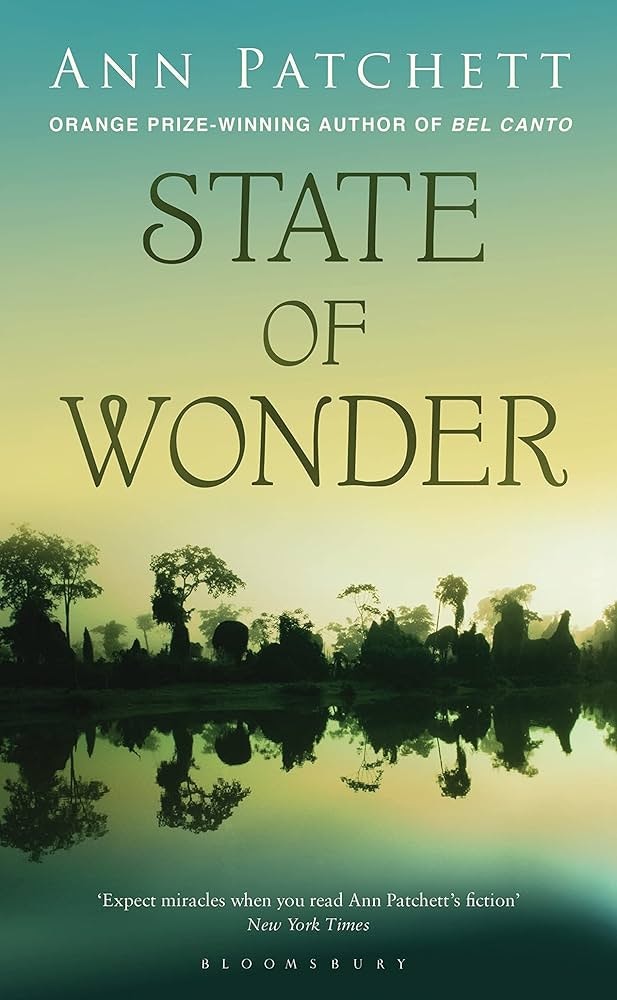 The image is a book cover for "State of Wonder" by Ann Patchett, featuring a serene landscape and a quote about her writing.