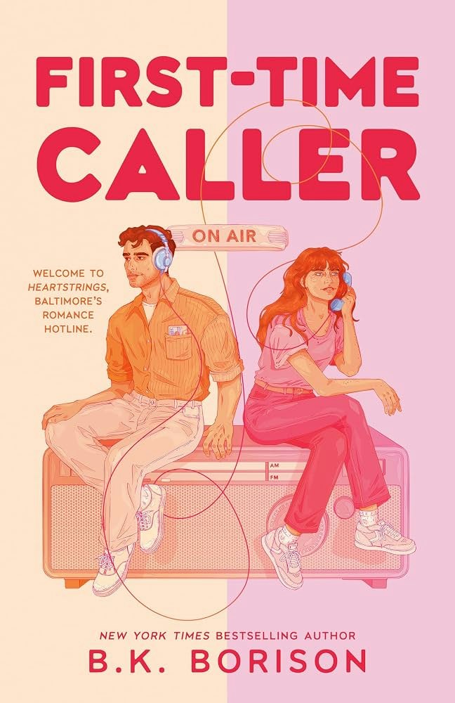 The image features the cover of "First-Time Caller" by B.K. Borison, showcasing two characters on a romance hotline.