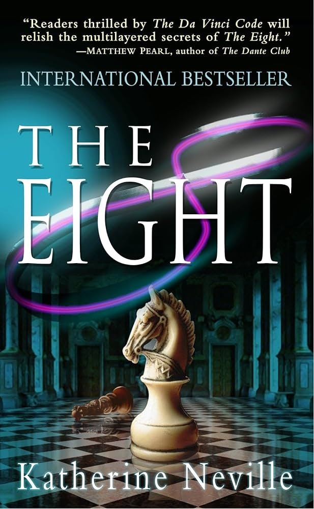 The image is a book cover for "The Eight" by Katherine Neville, featuring a chess piece and elements of intrigue.