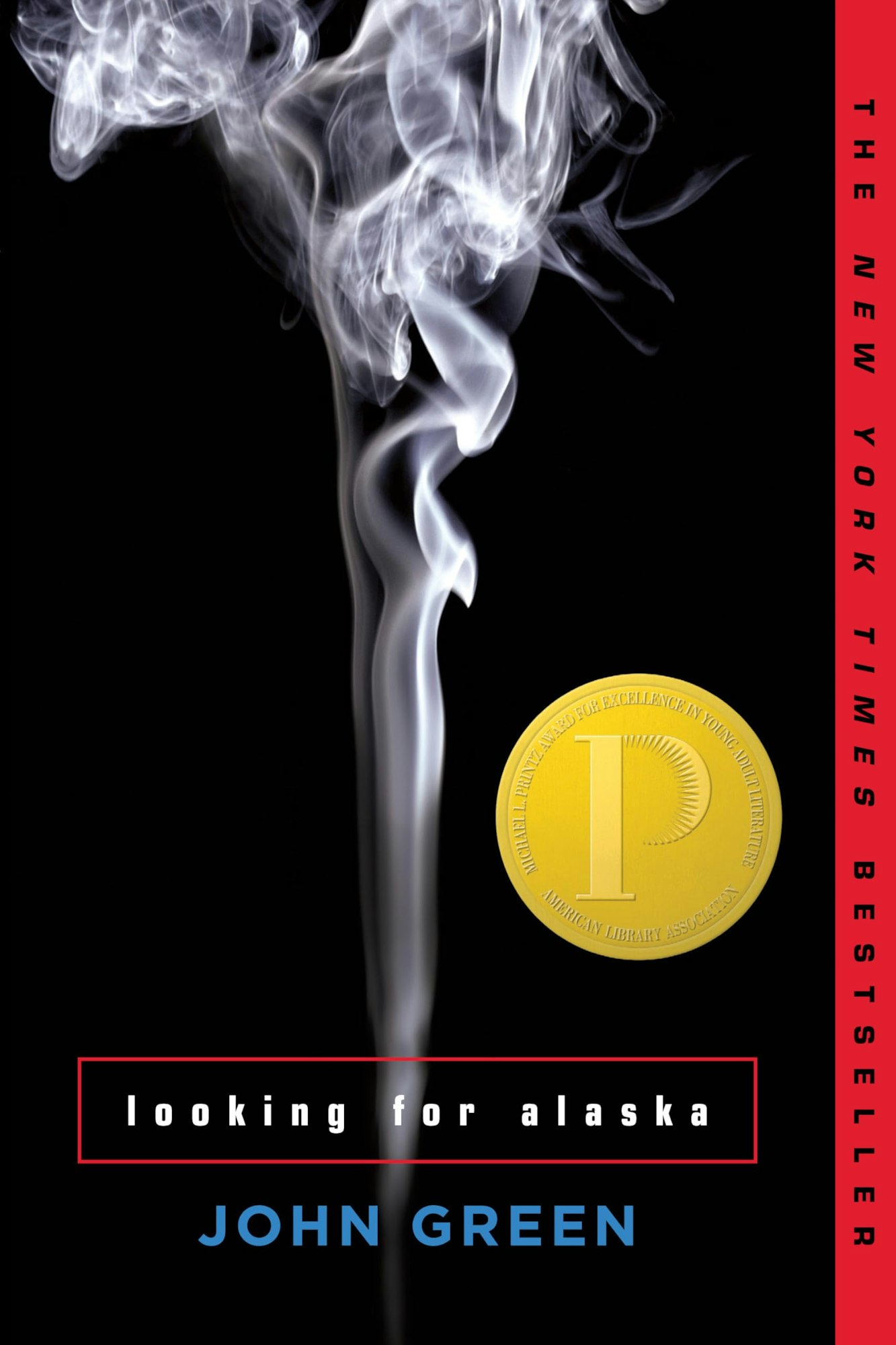 Book cover of "Looking for Alaska" by John Green, featuring smoke on a black background with a gold medal.