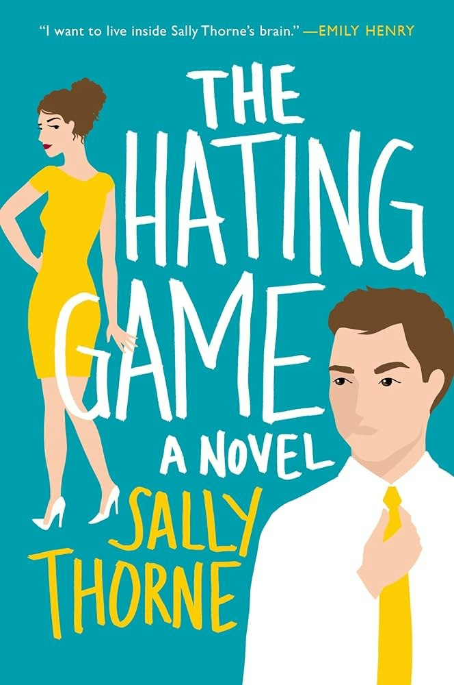 The image features the book cover of "The Hating Game" by Sally Thorne, depicting a couple in a playful, romantic style.