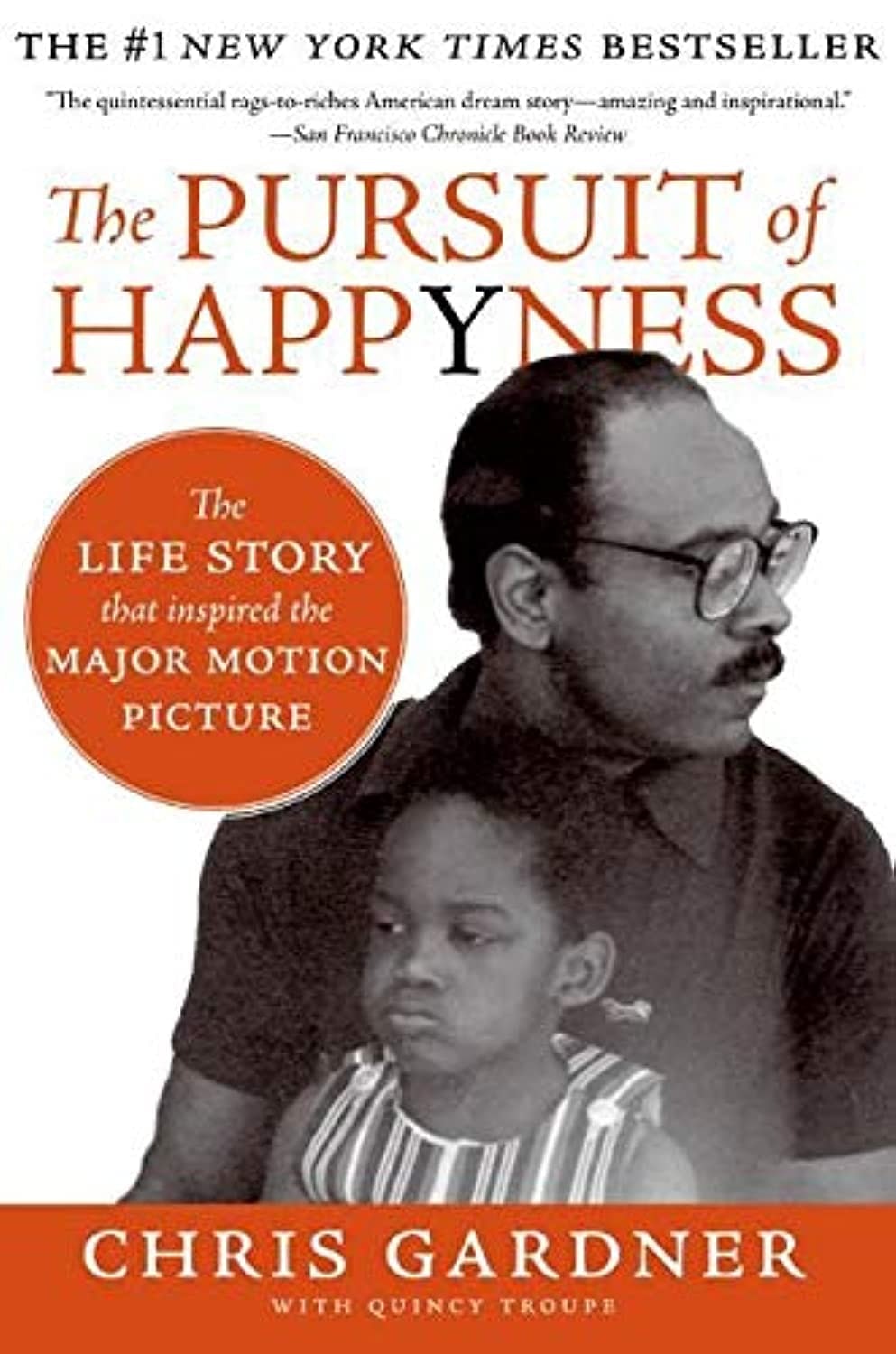 Book cover of "The Pursuit of Happyness" by Chris Gardner, featuring a father and son, with a review and bestseller note.