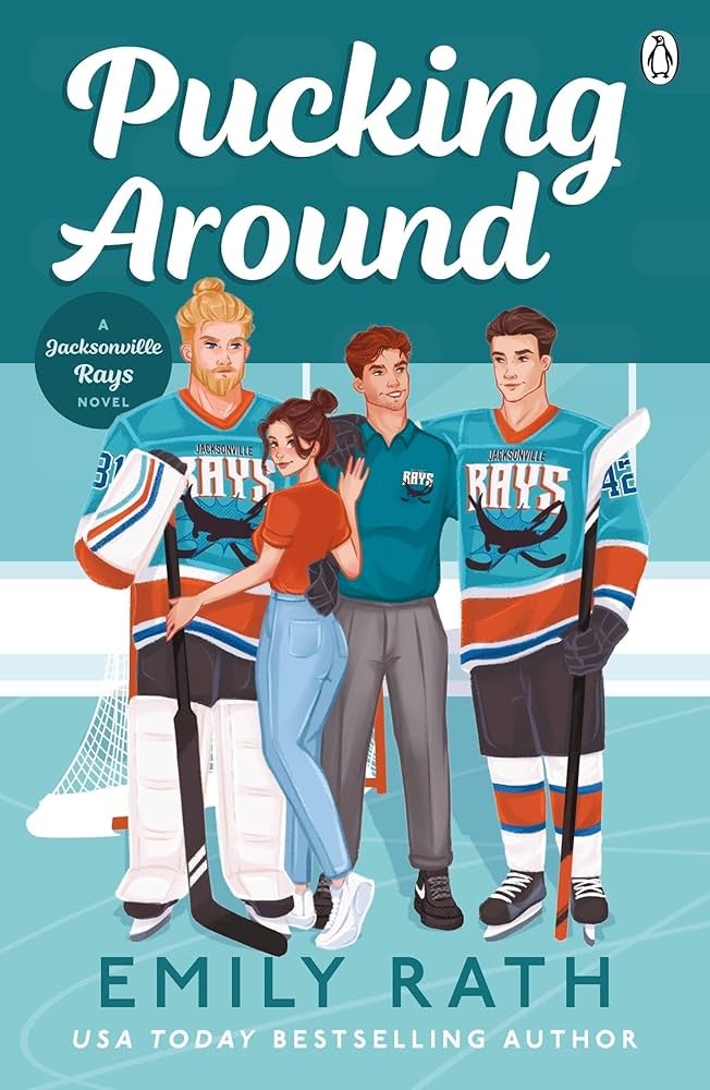 The image features the book cover "Pucking Around" by Emily Rath, showcasing a romantic scene with hockey players and a woman.