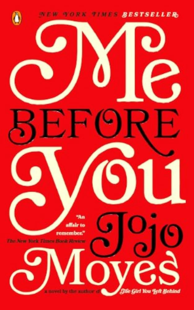 The image features the book "Me Before You" by Jojo Moyes, which is labeled as a New York Times Bestseller.