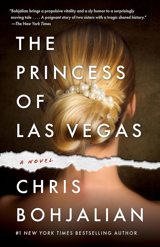 Book cover: "The Princess of Las Vegas" by Chris Bohjalian. Features a woman's back with a pearl-adorned bun.