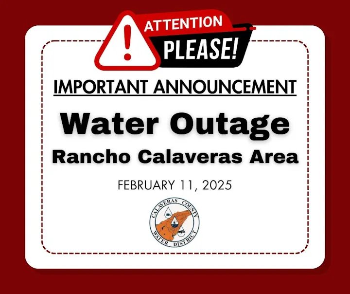 Water outage announcement for Rancho Calaveras Area on February 11, 2025.