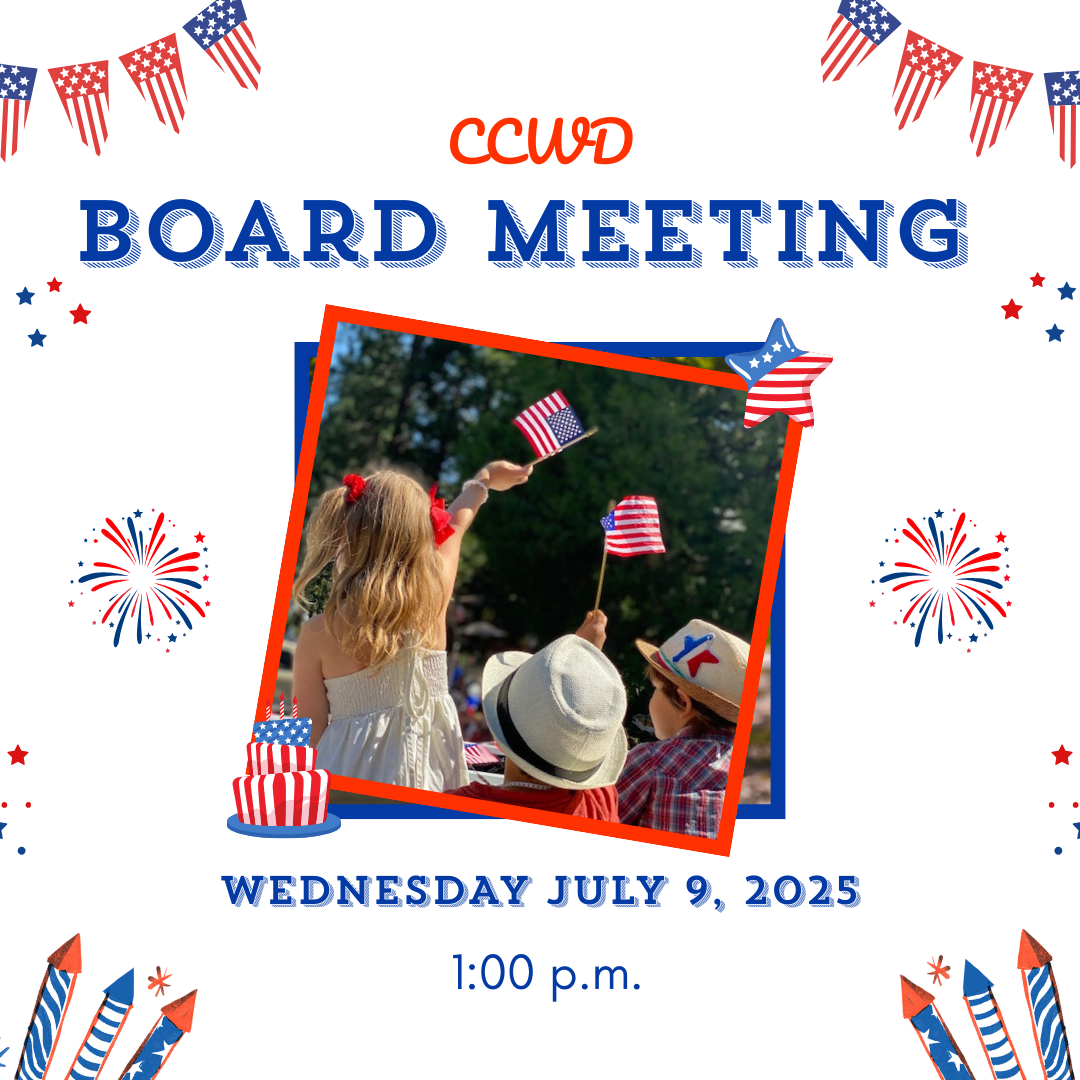 CCWD Board Meeting, Wednesday July 9, 2025, 1:00 p.m. Patriotic theme with firework graphics and children holding flags.