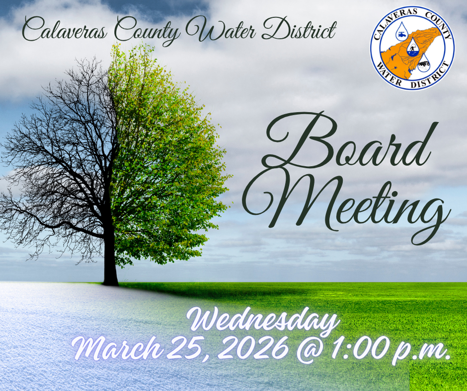 Calaveras County Water District Board Meeting on March 25, 2026, at 1:00 p.m. Image features a tree split between seasons.