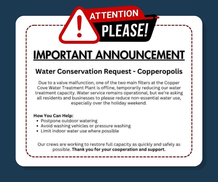 Water conservation request due to a filter issue at Copper Cove. Reduce non-essential water use. Service operational.