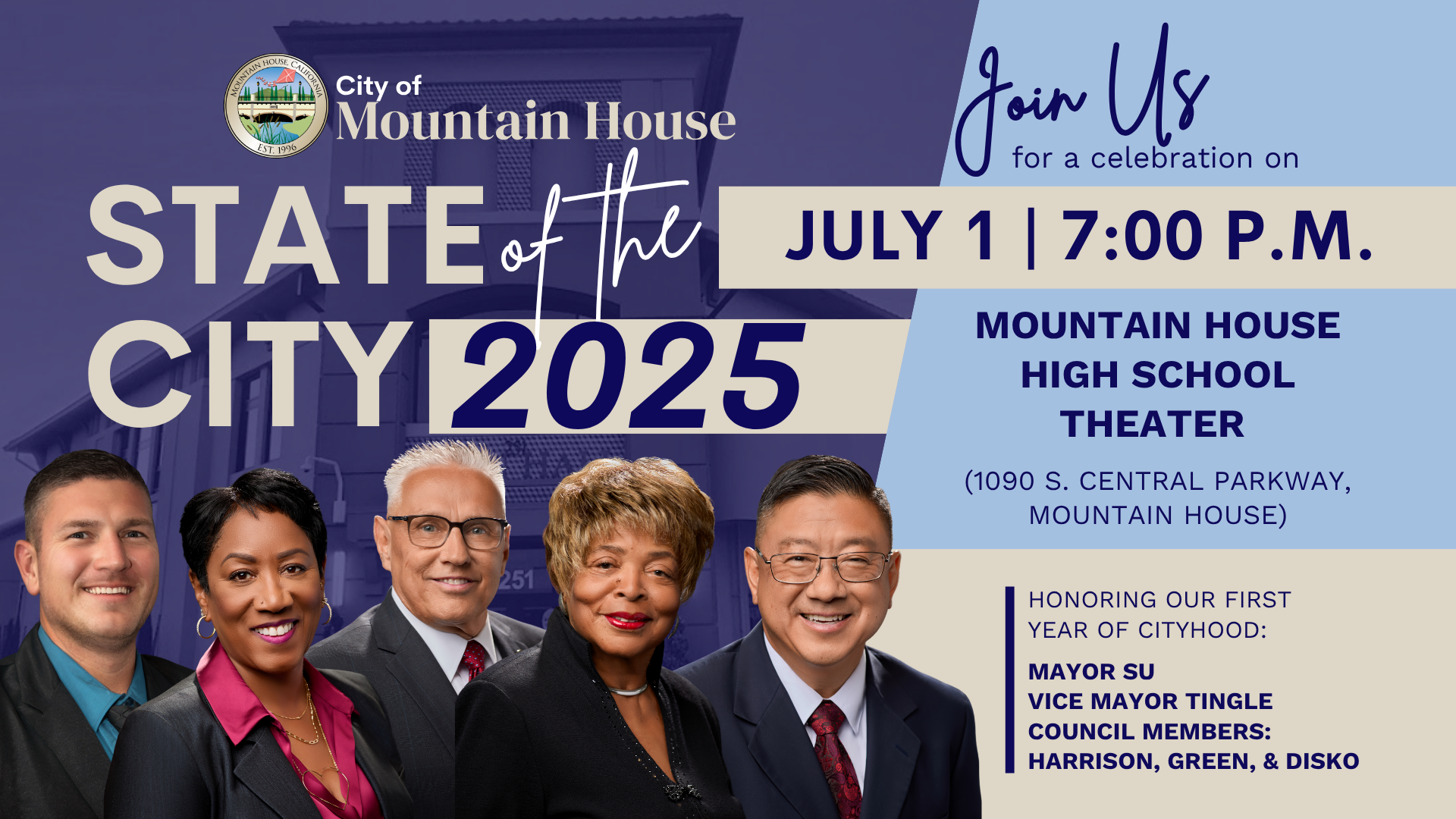 State of the City 2025 event at Mountain House High School Theater, July 1, 7 PM, celebrating first year of cityhood.