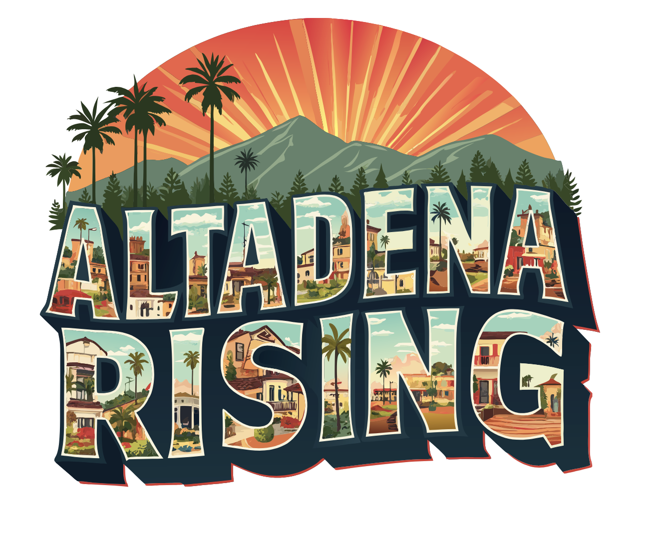 Text "ALTADENA RISING" with palm trees and buildings inside the letters against a sunrise background.