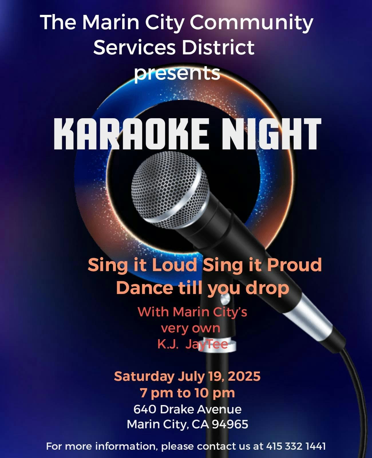Marin City Community Services District presents Karaoke Night on July 19, 2025, 7-10 pm at 640 Drake Ave, Marin City, CA.