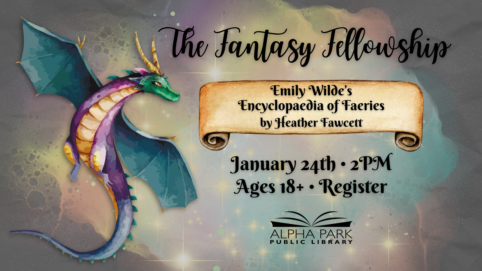 Promotional graphic for "The Fantasy Fellowship" meeting on January 24th at 2 PM, featuring Emily Wilde's book at Alpha Park Library.