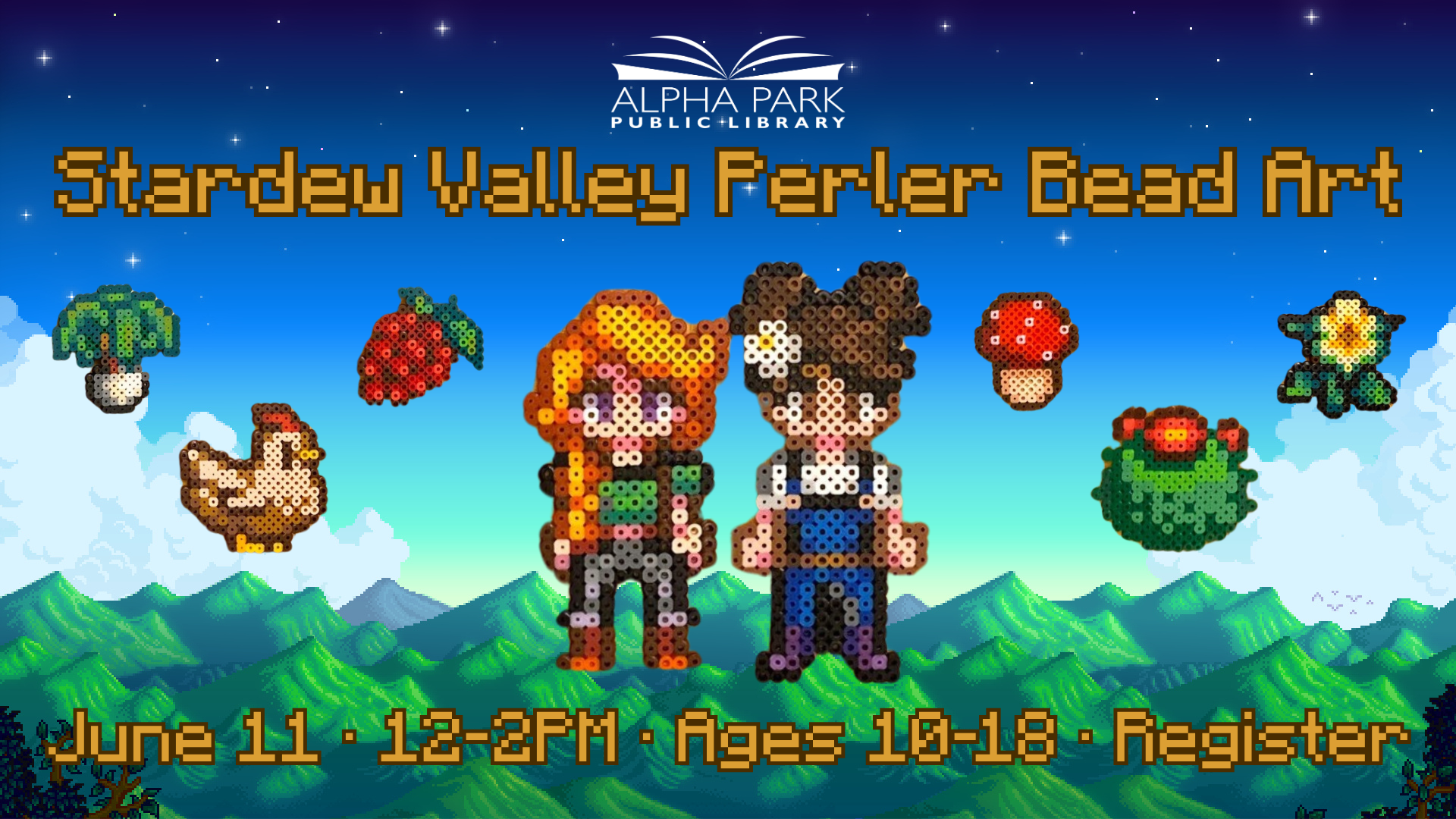 A promotional image for a Stardew Valley Perler bead art event at Alpha Park Public Library on June 11, for ages 10-18.