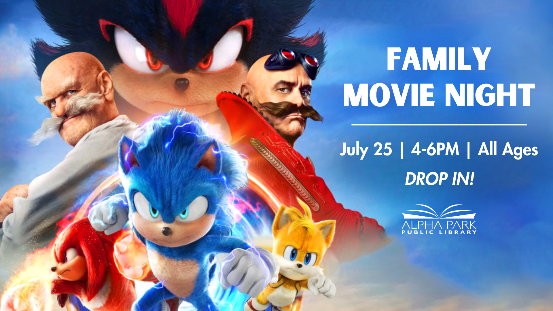 Family Movie Night poster with animated characters. July 25, 4-6PM, all ages, drop-in at Alpha Park Public Library.
